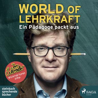 [German] - World of Lehrkraft: Ein Pädagoge packt aus