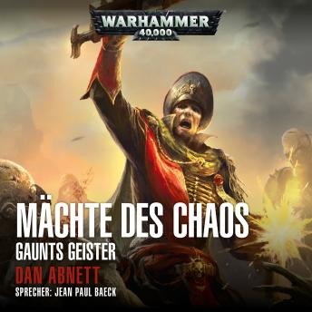 [German] - Warhammer 40.000: Gaunts Geister 02: Mächte des Chaos