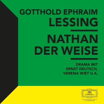 Lessing: Nathan der Weise, Audio book by Gotthold Ephraim Lessing