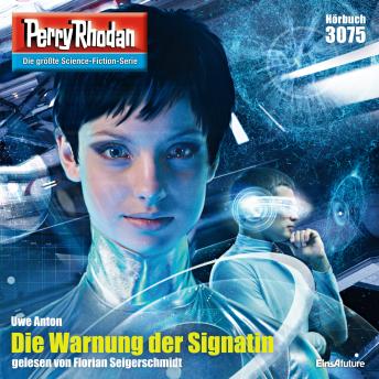 [German] - Perry Rhodan 3075: Die Warnung der Signatin: Perry Rhodan-Zyklus 'Mythos'
