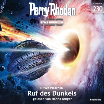 [German] - Perry Rhodan Neo 230: Ruf des Dunkels