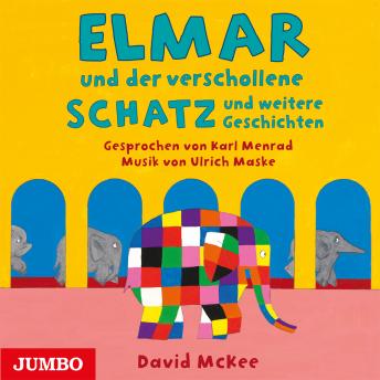 [German] - Elmar und der verschollene Schatz und weitere Geschichten