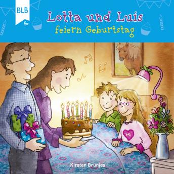 [German] - Lotta und Luis feiern Geburtstag