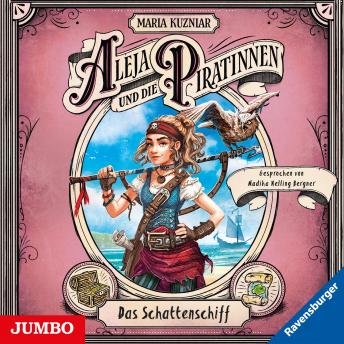 [German] - Aleja und die Piratinnen. Das Schattenschiff