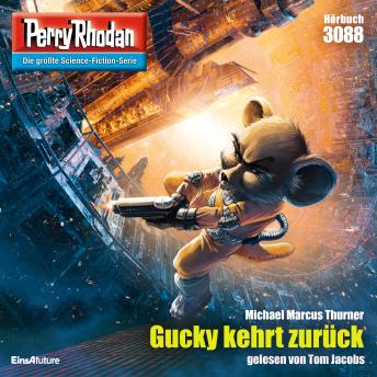 [German] - Perry Rhodan 3088: Gucky kehrt zurück: Perry Rhodan-Zyklus 'Mythos'