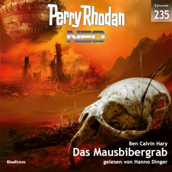 [German] - Perry Rhodan Neo 235: Das Mausbibergrab