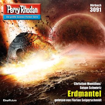 [German] - Perry Rhodan 3091: Erdmantel: Perry Rhodan-Zyklus 'Mythos'