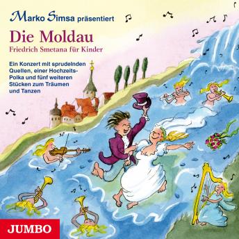 [German] - Die Moldau. Friedrich Smetana für Kinder.