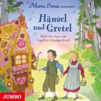 [German] - Hänsel und Gretel: Nach der Oper von Engelbert Humperdinck