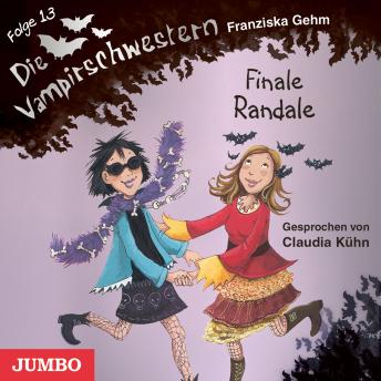 [German] - Die Vampirschwestern. Finale Randale [Band 13]