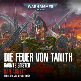 [German] - Warhammer 40.000: Gaunts Geister 05: Die Feuer von Tanith