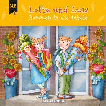 [German] - Lotta und Luis kommen in die Schule