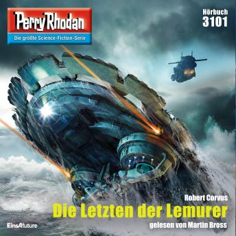 [German] - Perry Rhodan 3101: Die Letzten der Lemurer: Perry Rhodan-Zyklus 'Chaotarchen'