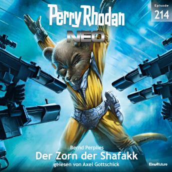 [German] - Perry Rhodan Neo 214: Der Zorn der Shafakk
