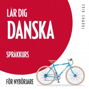 [Swedish] - Lär dig danska (språkkurs för nybörjare)