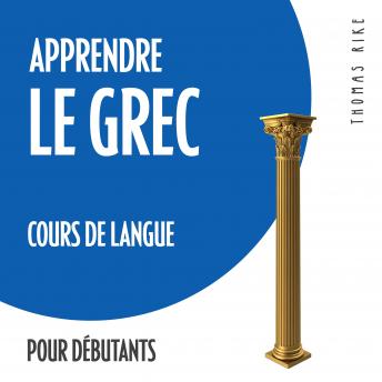 [French] - Apprendre le grec (cours de langue pour débutants)