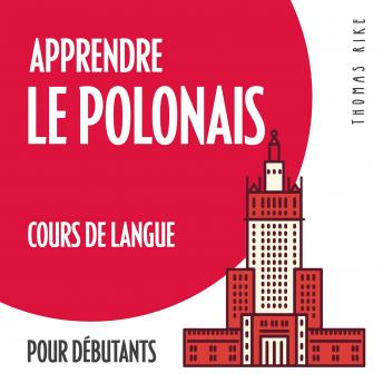 [French] - Apprendre le polonais (cours de langue pour débutants)