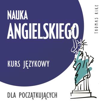 [Polish] - Nauka angielskiego (kurs językowy dla początkujących)