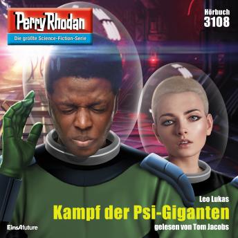 [German] - Perry Rhodan 3108: Kampf der Psi-Giganten: Perry Rhodan-Zyklus 'Chaotarchen'