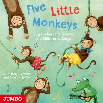 Five Little Monkeys: English Nursery Rhymes and Children's Songs