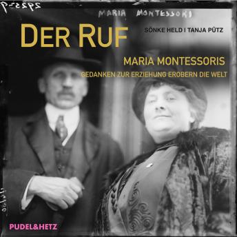 [German] - Der Ruf: Maria Montessoris Gedanken zur Erziehung erobern die Welt