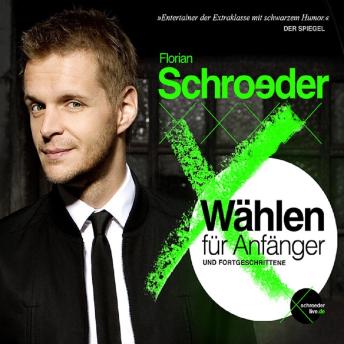 Download Wählen für Anfänger und Fortgeschrittene by Florian Schroeder