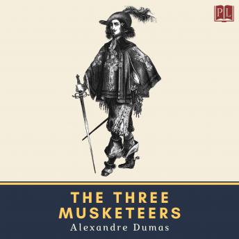 Three Musketeers, Audio book by Alexandre Dumas
