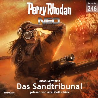[German] - Perry Rhodan Neo 246: Das Sandtribunal