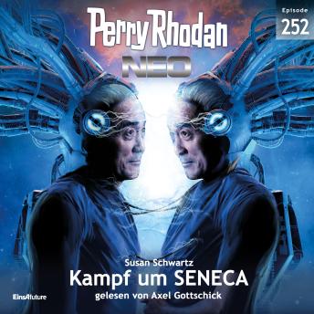 [German] - Perry Rhodan Neo 252: Kampf um SENECA