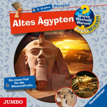 [German] - Altes Ägypten[Wieso? Weshalb? Warum? PROFIWISSEN Folge 2]