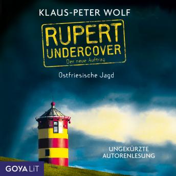 [German] - Rupert Undercover. Ostfriesische Jagd. [Band 2 (Ungekürzt)]