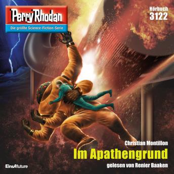[German] - Perry Rhodan 3122: Im Apathengrund: Perry Rhodan-Zyklus 'Chaotarchen'