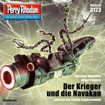 [German] - Perry Rhodan 3123: Der Krieger und die Navakan: Perry Rhodan-Zyklus 'Chaotarchen'