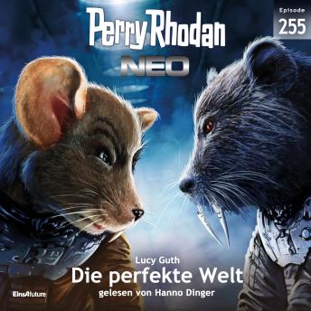 [German] - Perry Rhodan Neo 255: Die perfekte Welt