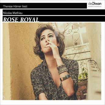 [German] - Rose Royal (Ungekürzt)
