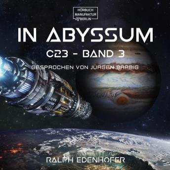 [German] - in abyssum - c23, Band 3 (ungekürzt)