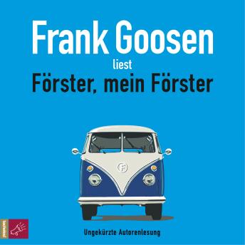 [German] - Förster, mein Förster (ungekürzt)