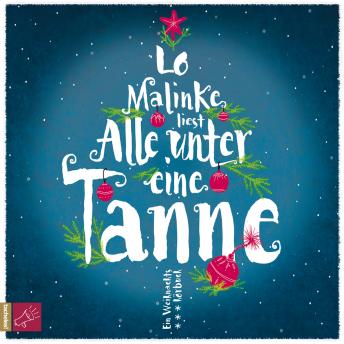 [German] - Alle unter eine Tanne (ungekürzt)
