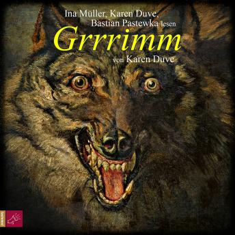[German] - Grrrimm (gekürzt)