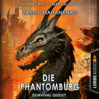 [German] - Die Phantomburg - Survival Quest-Serie, Folge 4 (Ungekürzt)