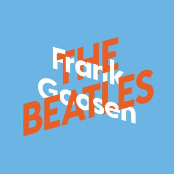 [German] - Frank Goosen über The Beatles, KiWi Musikbibliothek, Band 7