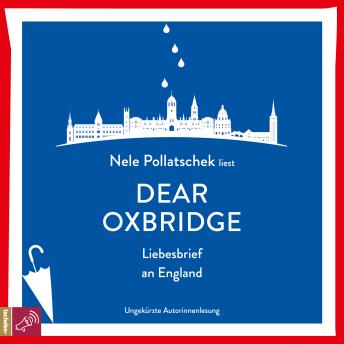 [German] - Dear Oxbridge - Liebesbrief an England