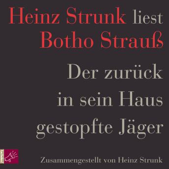 [German] - Der zurück in sein Haus gestopfte Jäger