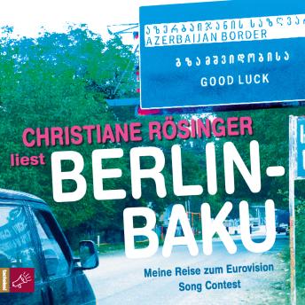 [German] - Berlin - Baku (German Edition)