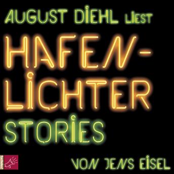 [German] - Hafenlichter - Stories (German Edition)