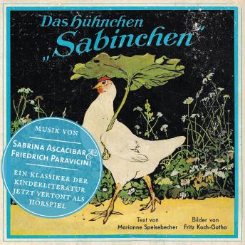 [German] - Das Hühnchen Sabinchen - Eine Geschichte mit Musik