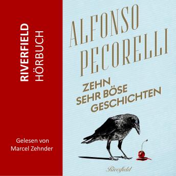 [German] - Zehn sehr böse Geschichten (Ungekürzt)