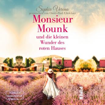 [German] - Monsieure Mounk und die kleinen Wunder des roten Hauses (ungekürzt)