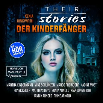 [German] - Their Stories, Folge 3: Der Kinderfänger