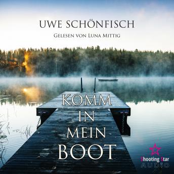 [German] - Komm in mein Boot (Ungekürzt)